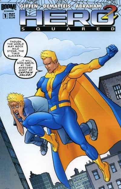 Hero Squared 2006 Series #1