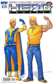 Hero Squared 2006 Series #5