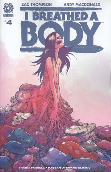 I Breathed a Body #4