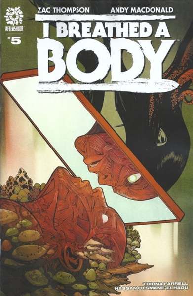 I Breathed a Body #5