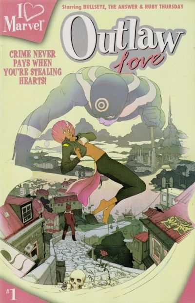 I heart Marvel: Outlaw Love #1