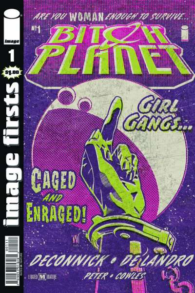 Image Firsts: Bitch Planet #1