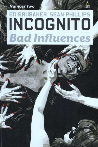 Incognito: Bad Influences #2