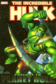 Incredible Hulk 2000 Series Prelude to Planet Hulk TPB #1