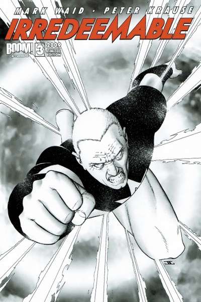 Irredeemable 2009 Series Limited Edition #3
