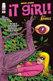 It Girl and the Atomics #5