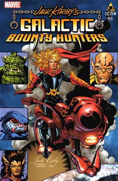 Jack Kirby's Galactic Bounty Hunters #6