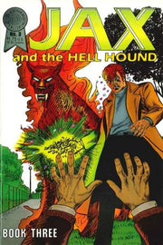 Jax and the Hell Hound #3