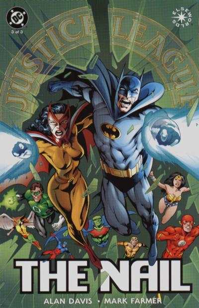 JLA: The Nail #3