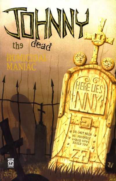 Johnny The Homicidal Maniac #6