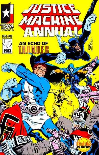 Justice Machine 1981 Series Annual #1