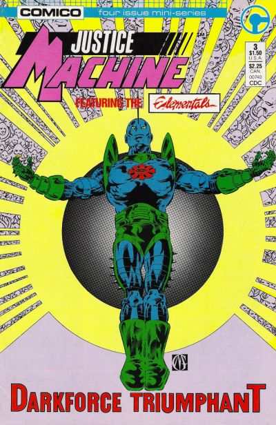 Justice Machine featuring the Elementals #3