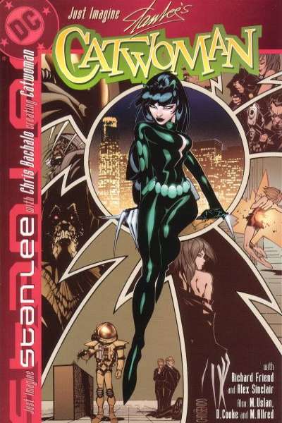 Just Imagine Stan Lee with... Catwoman #1