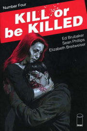 Kill or Be Killed #4