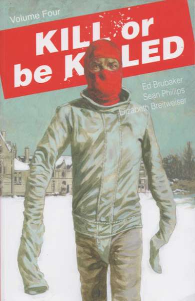 Kill or Be Killed Trade Paperback #4