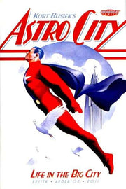 Kurt Busiek's Astro City 1995 Series Life in the Big City TPB #1