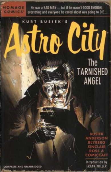 Kurt Busiek's Astro City 1996 Series The Tarnished Angel TPB #1