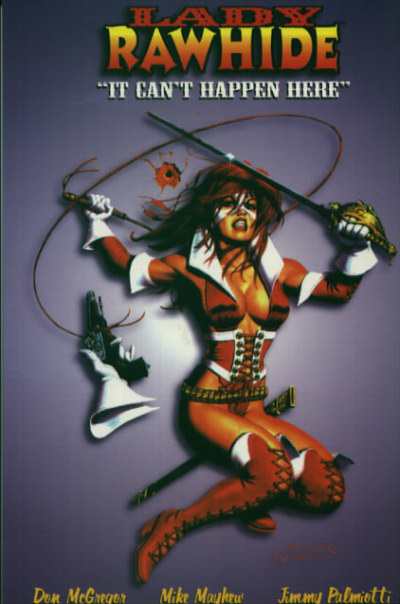 Lady Rawhide 1995 Series It Can't Happen Here TPB #1