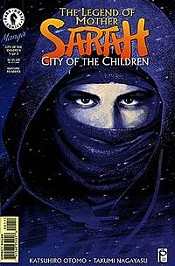 Legend of Mother Sarah: City of the Children #1