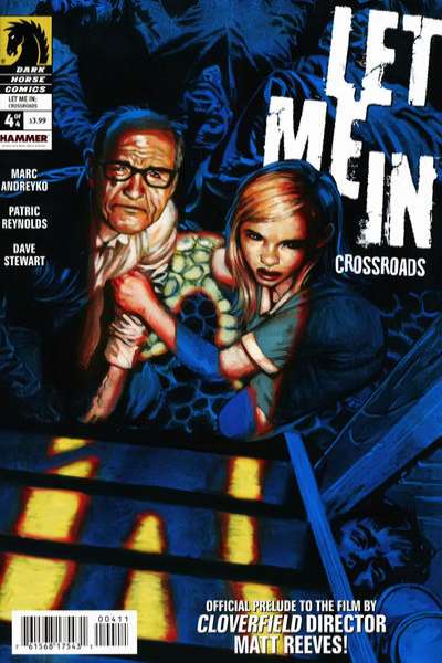 Let Me In: Crossroads #4