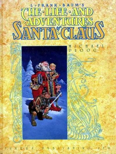 Life and Adventures of Santa Claus Hardcover #1