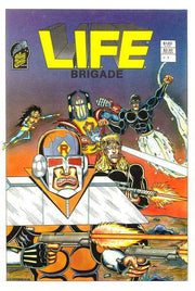 L.I.F.E. Brigade #1