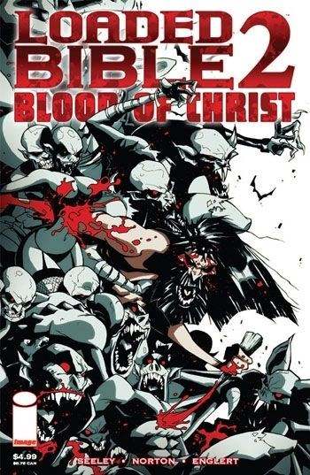 Loaded Bible 2: Blood of Christ #1