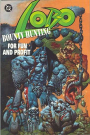 Lobo 1993 Series Bounty Hunting For Fun and Profit #1