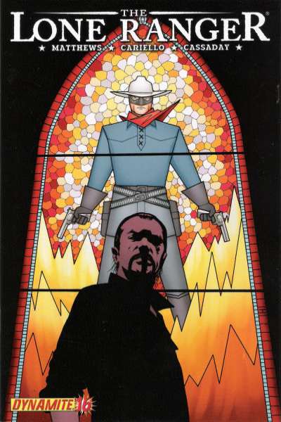 Lone Ranger 2006 Series #16