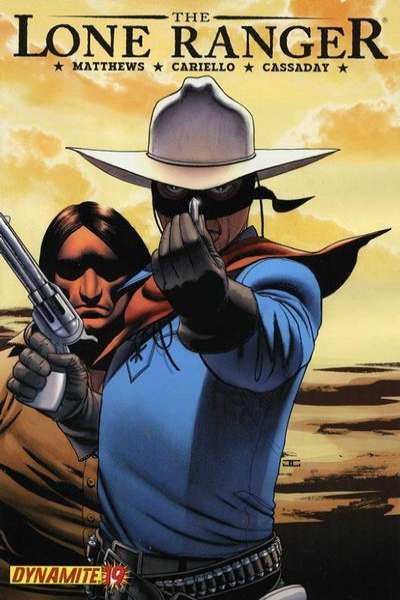 Lone Ranger 2006 Series #19