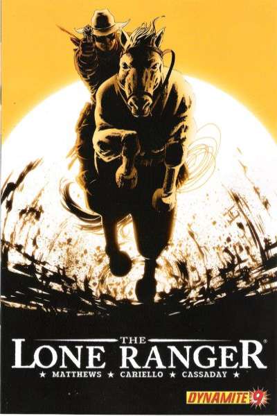 Lone Ranger 2006 Series #9