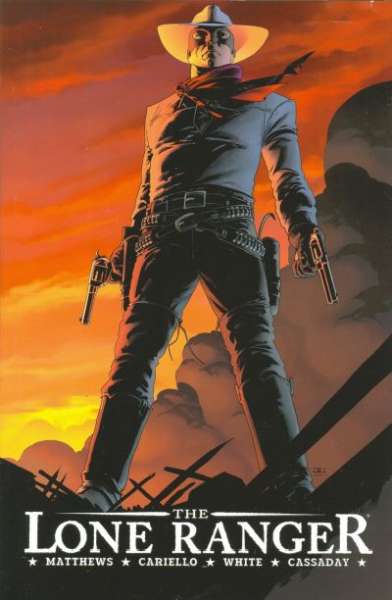 Lone Ranger 2006 Series Trade Paperback #1