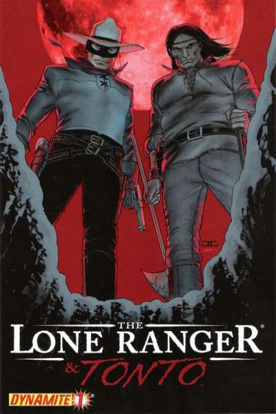 Lone Ranger and Tonto 2008 Series #1