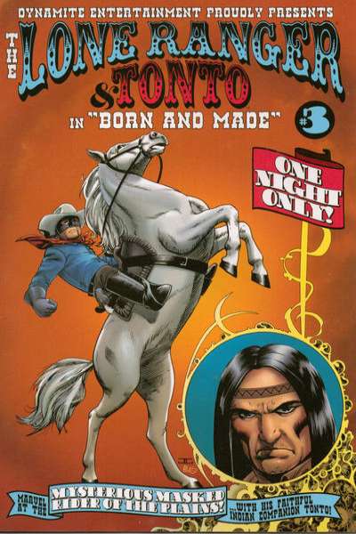 Lone Ranger and Tonto 2008 Series #3