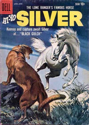 Lone Ranger's Famous Horse Hi-Yo Silver #30