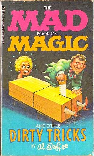 Mad paperback books Al Jaffee's Book of Magic and Other Dirty Tricks #1