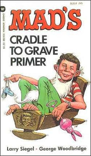 Mad paperback books Cradle to Grave Primer #1