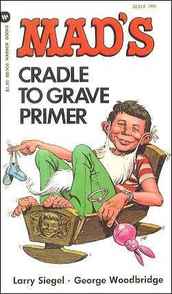 Mad paperback books Cradle to Grave Primer #1