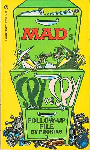 Mad paperback books Spy vs. Spy Follow-up File Reprint #1