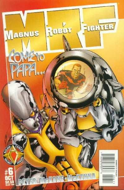 Magnus Robot Fighter 1997 Series #6