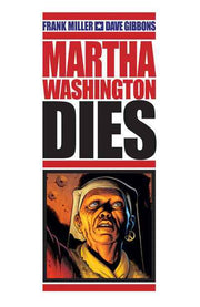 Martha Washington Dies #1