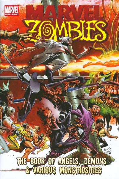 Marvel Zombies: The Book of Angels; Demons & Various Monstrosities #1