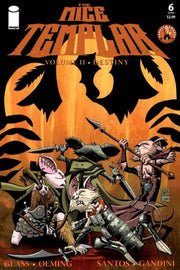 Mice Templar: Volume II: Destiny #6