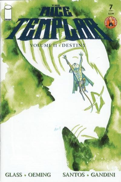 Mice Templar: Volume II: Destiny #7