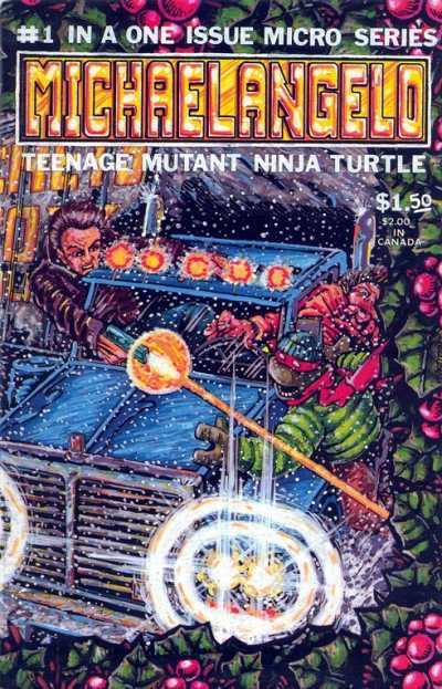 Michaelangelo: Teenage Mutant Ninja Turtle #1