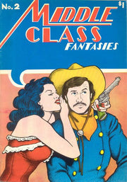 Middle Class Fantasies #2