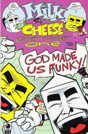 Milk and Cheese #2