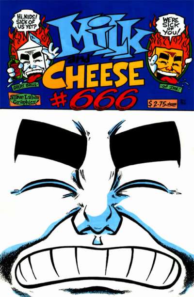 Milk and Cheese #6
