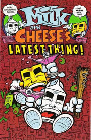 Milk and Cheese #7