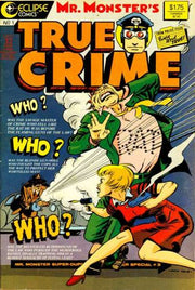 Mr. Monster's True Crime #1